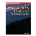 Featured: An Appalachian Tragedy: Air Pollution and Tree Death